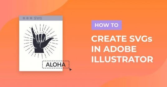 How to Create SVGs in Illustrator