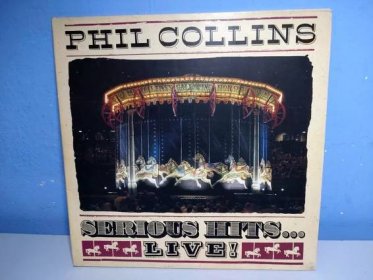 2LP  PHIL COLLINS - SERIOUS HITS... LIVE! - POPRON - PĚKNÝ STAV - Hudba