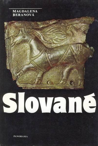 Slované - Magdalena Beranová