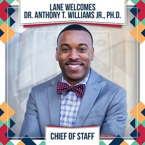 Lane Welcomes Dr. Anthony T. Williams Jr. as Chief of Staff