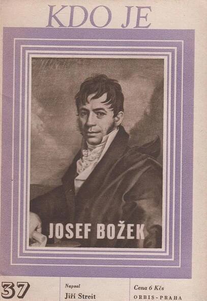 Kdo je Josef Božek (37) - Antikvariát Dlážděná