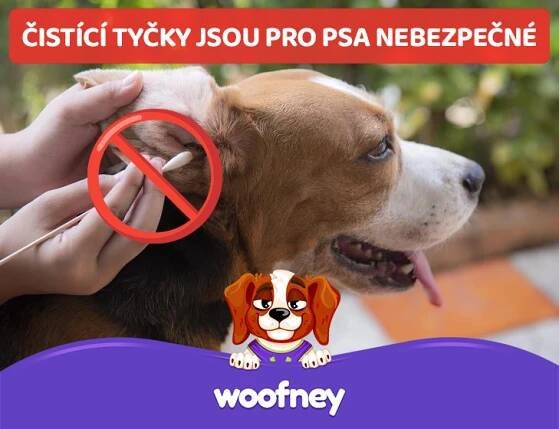 Nepoužívejte čistící tyčky do ucha pro psa
