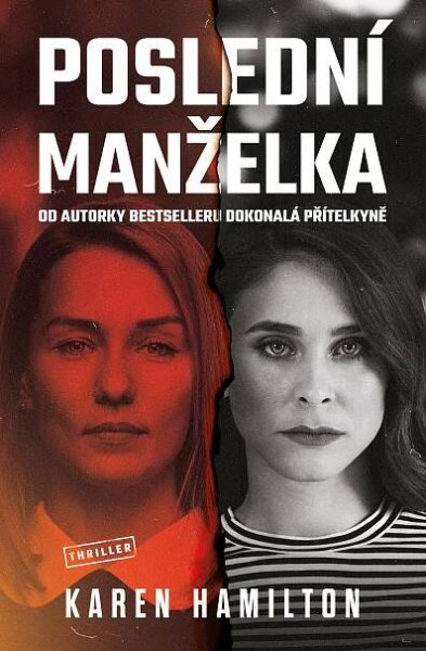 Poslední manželka - Karen Hamilton (2021, pevná)