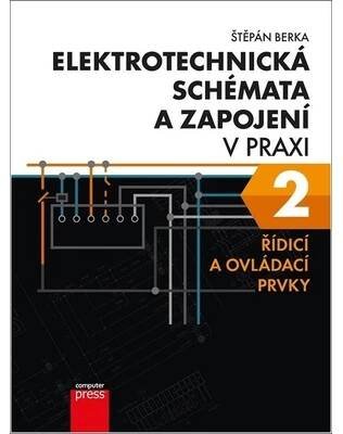Elektrotechnická schémata a zapojení v praxi 2
