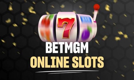 betmgm online slots
