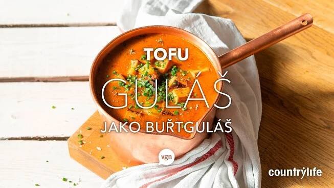 Tofu guláš jako buřtguláš