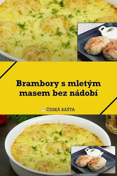 Brambory s mletým masem bez nádobí