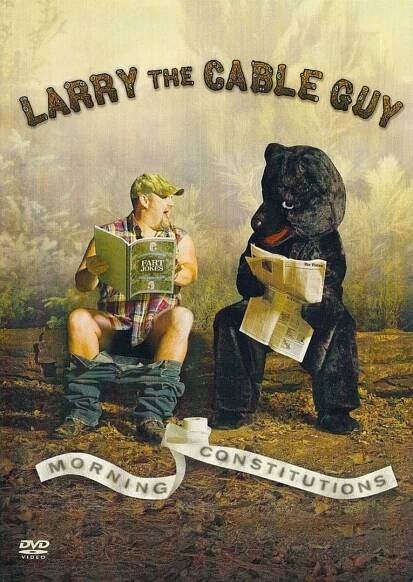 Larry the Cable Guy: Morning Constitutions 59% (2007)