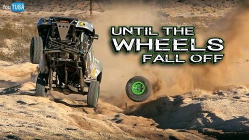 Until The WHEELS Fall OFF!