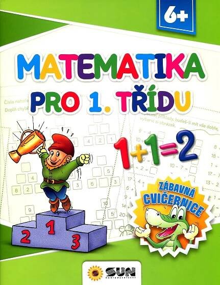 Zábavná cvičebnice - Matematika pro 1. třídu