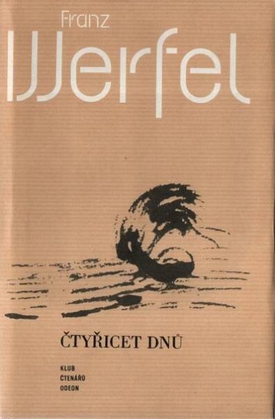 Franz Werfel - Čtyřicet dnů