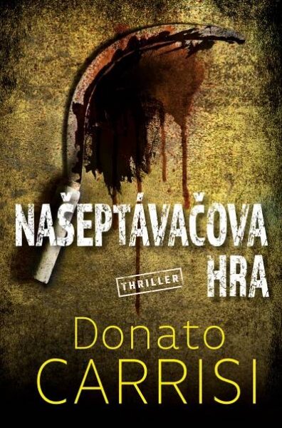Našeptávačova hra - Donato Carrisi (2022, pevná) od 289 Kč