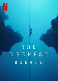 The Deepest Breath movie poster
