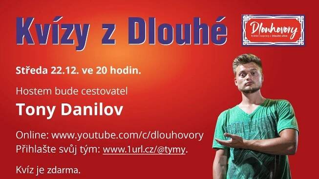 Kvízy z Dlouhé s hostem - Tony Danilov 22.12.2021
