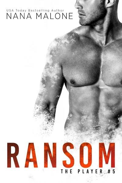 Ransom  --  Book 5 in The Player Series