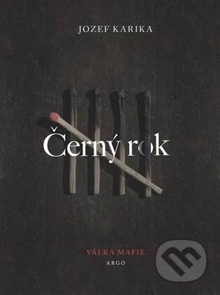 Kniha: Černý rok (Jozef Karika)