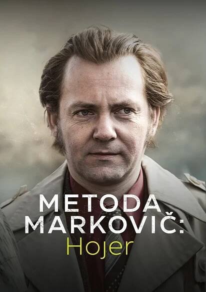 Metoda Markovič: Hojer (2024) seriál