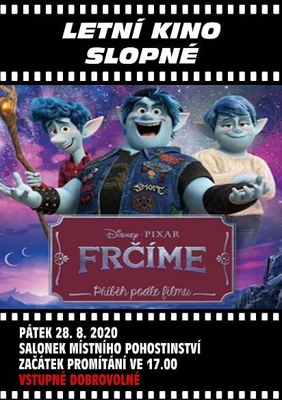 Letní kino pro děti - "Frčíme": Slopné
