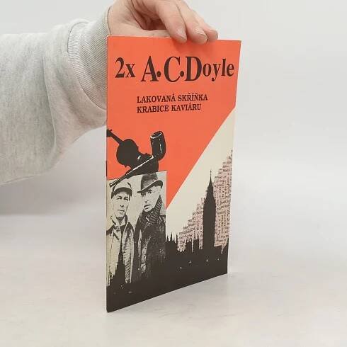 2x A. C. Doyle - Arthur Conan Doyle - knihobot.cz