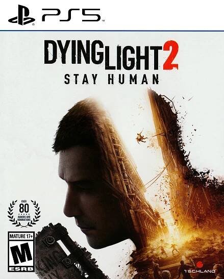 'Dying Light: 2 - Stay Human'