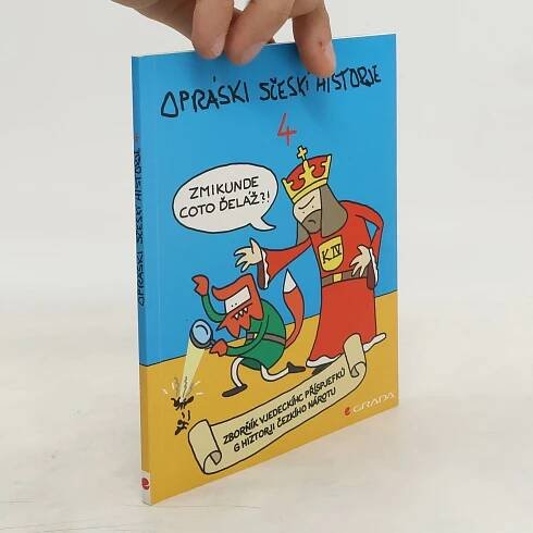 Opráski sčeskí historje 4