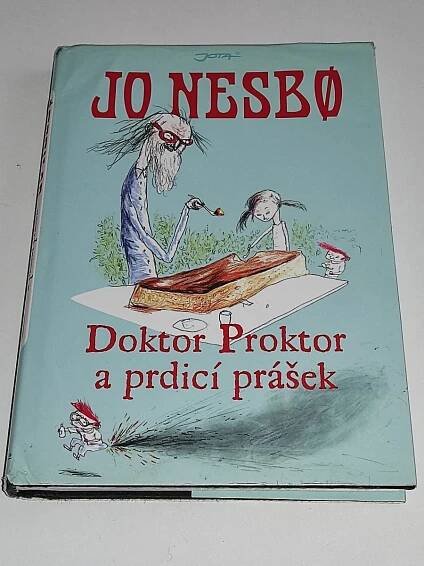 JO NESBO : DOKTOR PROKTOR A PRDÍCÍ PRÁŠEK