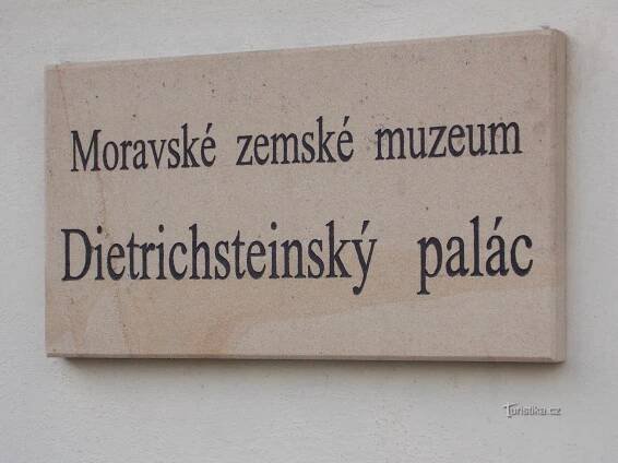 Moravské zemské muzeum v Brně - Dietrichsteinský palác