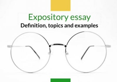 Expository essay: definition, topics and examples