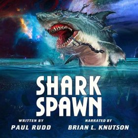 Shark Spawn - Audiobook - Ravenous Roadkill