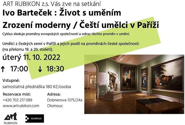 Ivo Barteček: Život s uměním - Zrození moderny / Čeští umělci v Paříži - přednáška