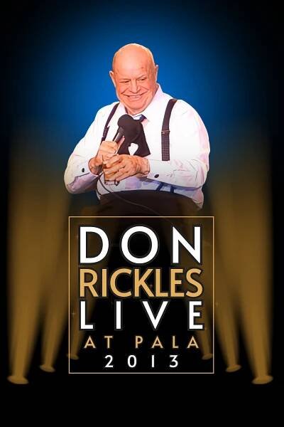 Don Rickles Live in Pala 2013 68% [Don Rickles Live In Pala 2013] (2024)