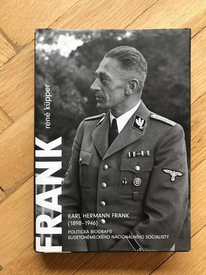 Karl Hermann Frank – René Küpper (2012, Argo) - Knihy a časopisy