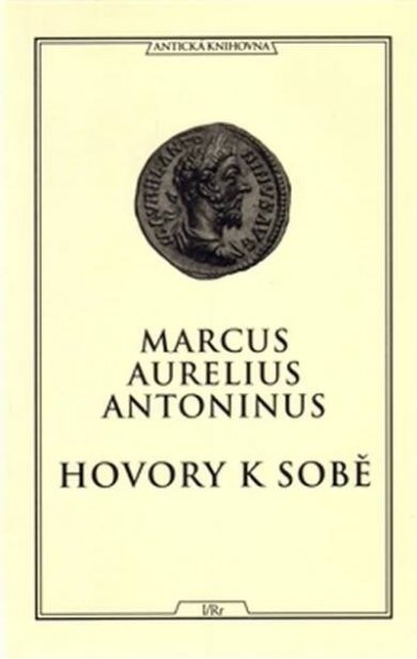 Hovory k sobě [Kniha] - Marcus Aurelius