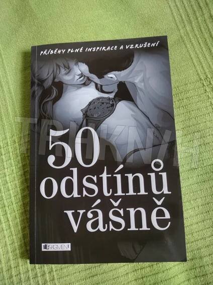 Kniha 50 odstínů vášně - Trh knih - online antikvariát