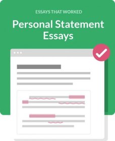 Essay Examples: Writing Your Personal Statement Essay