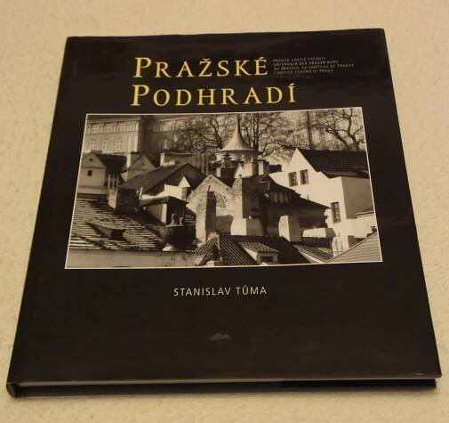 Stanislav Tůma - PRAŽSKÉ PODHRADÍ