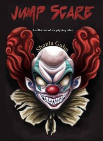 Teen Author Shania Guha makes her debut with “Jump Scare”