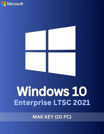 Windows 10 Enterprise LTSC 2021 MAK Key (20 PC)