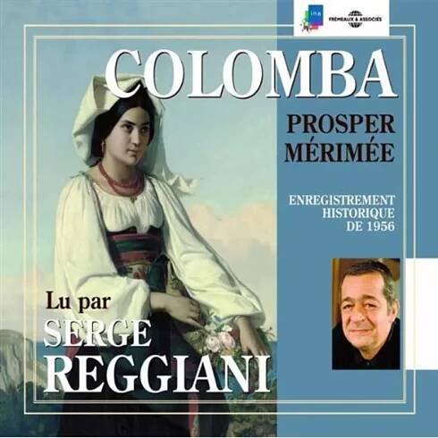 Merimee,prosper / Reggiani,serge: Colomba CD