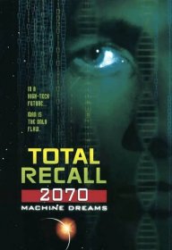 Total Recall 2070 - scifi.sk - Slovenský portál sci-fi, fantasy, mystery a hororu