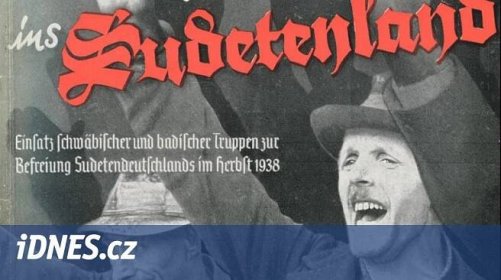 Zlí novináři šíří fámy. Vůdce musí udeřit, psal o roku 1938 německý voják - iDNES.cz