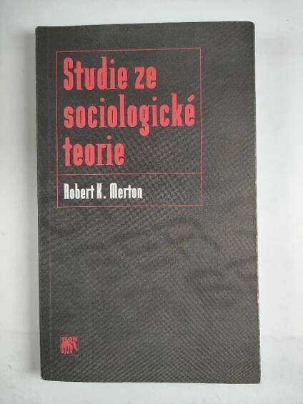 Studie ze sociologické teorie