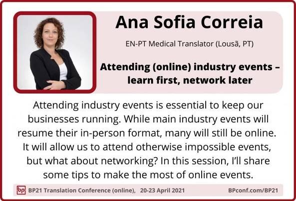 BP21 Translation Conference :: Ana Sofia Correia :: Online industry events for translators