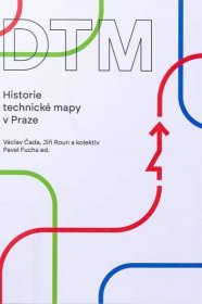 DTM – Historie technické mapy v Praze