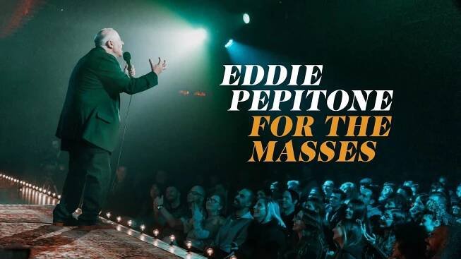 Eddie Pepitone - For the Masses