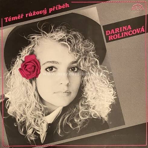 Dara Rolins - Téměř Růžový Příběh