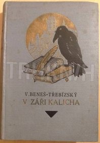 Kniha V záři kalicha - pořadí první historické povídky. - Trh knih - online antikvariát