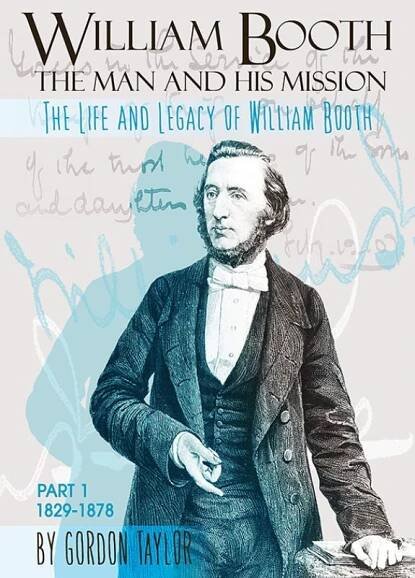 William Booth: The Man and His Mission | Salvation Army International Headquarters