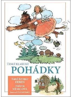 České klasické pohádky - Němcová Božena, Erben Karel Jaromír