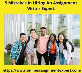 5 Mistakes In Hiring An Assignment Writer Expert